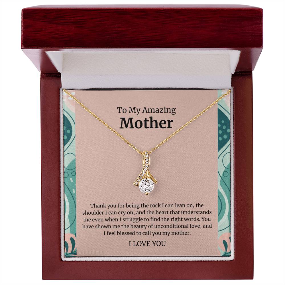 To My Amazing Mother Alluring Beauty Necklace