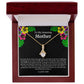 To My Amazing Mother Alluring Beauty Necklace