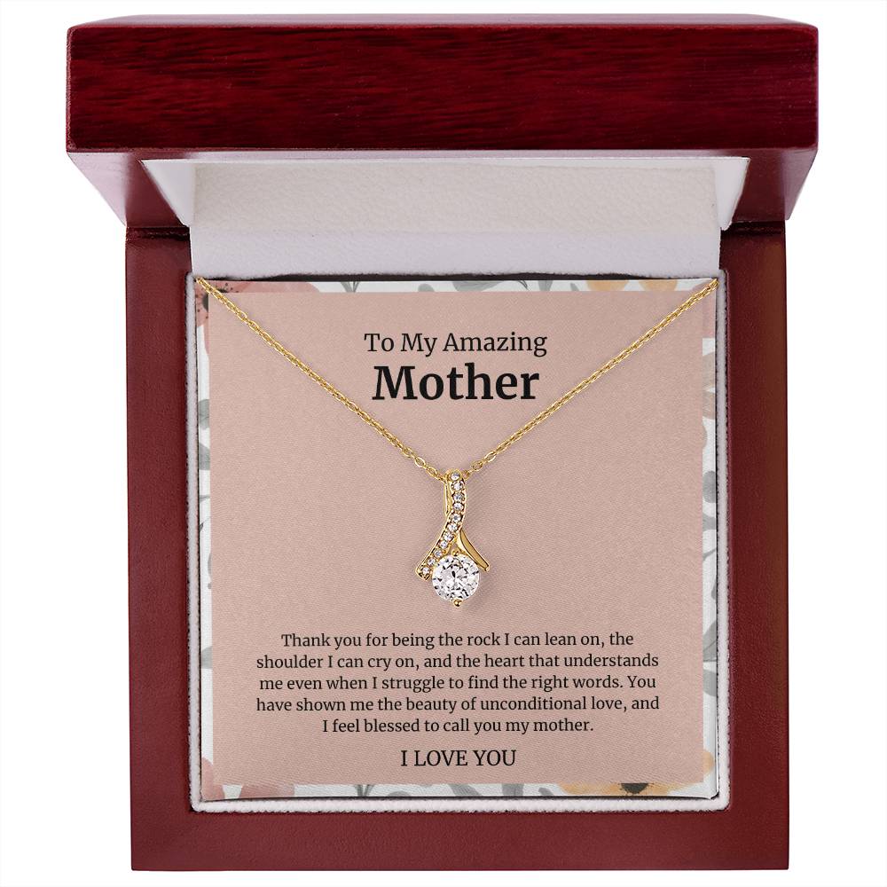 To My Amazing Mother Alluring Beauty Necklace