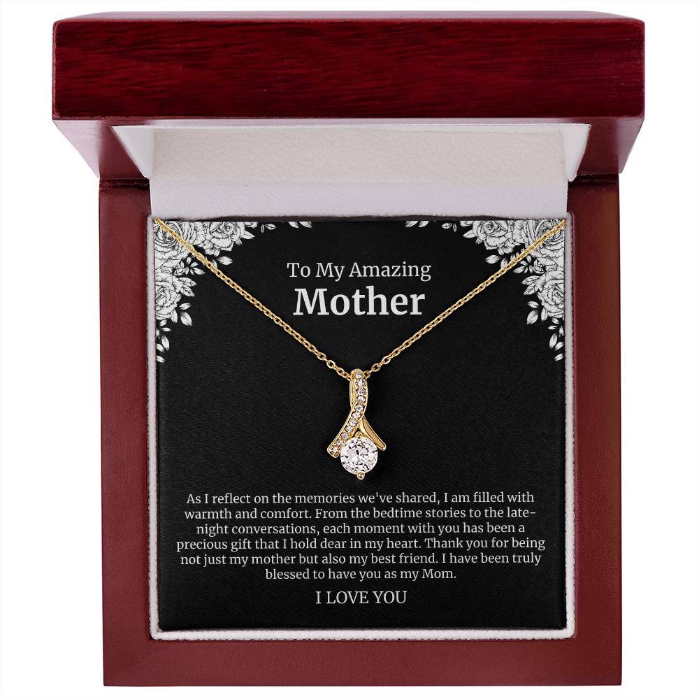 To My Amazing Mother Alluring Beauty Necklace