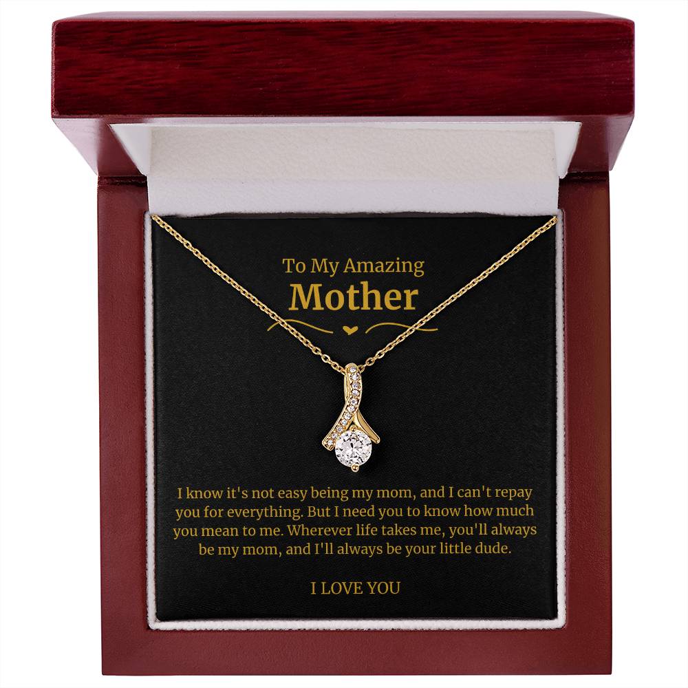 23 To My Amazing Mom Necklace-Wherever Life Takes Me You Will Always Be My Mom