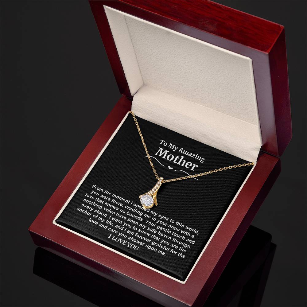 To My Amazing Mom Necklace-From the Moment I Opened My Eyes