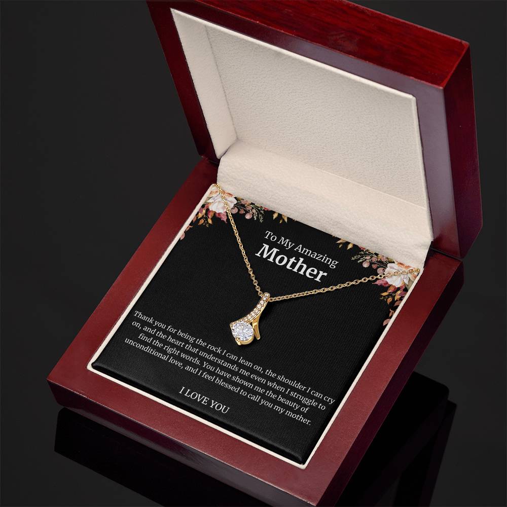 To My Amazing Mother Alluring Beauty Necklace