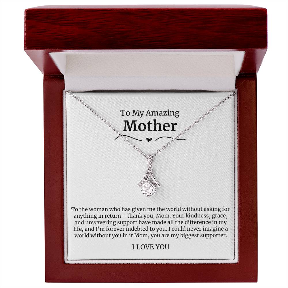 To My Amazing Mother Alluring Beauty Necklace