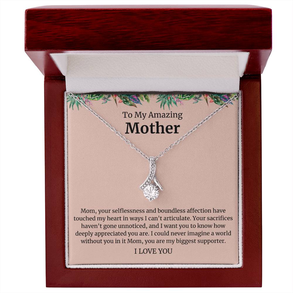 To My Amazing Mother Alluring Beauty Necklace