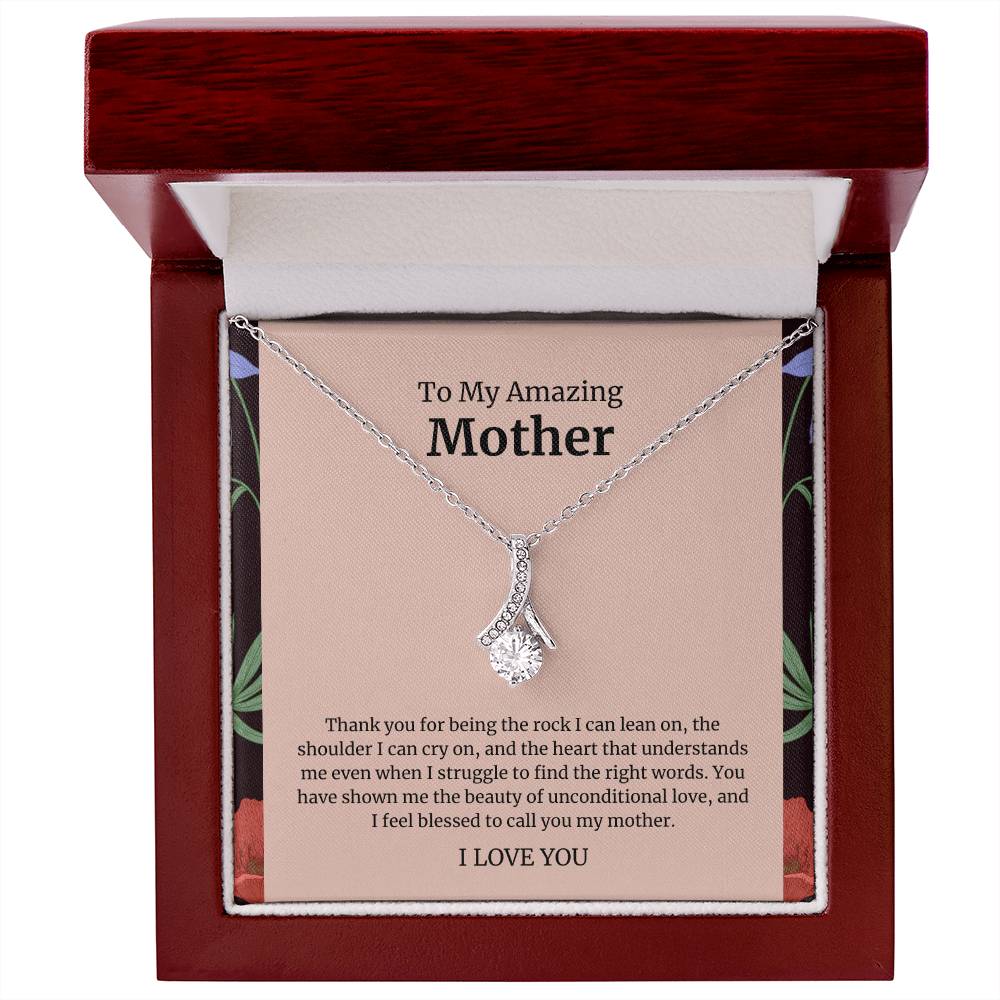 To My Amazing Mother Alluring Beauty Necklace