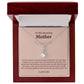 To My Amazing Mother Alluring Beauty Necklace
