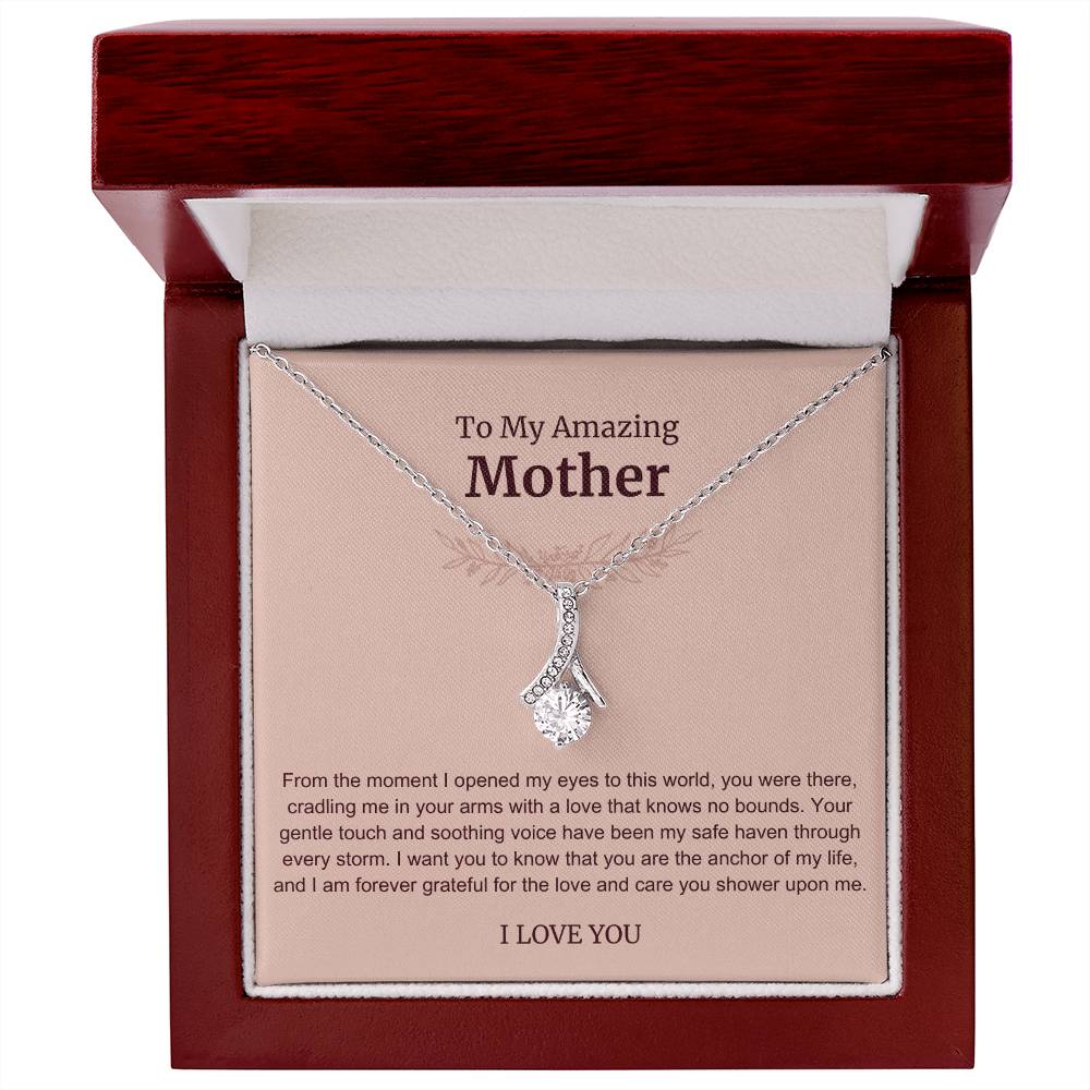 To My Amazing Mother Alluring Beauty Necklace