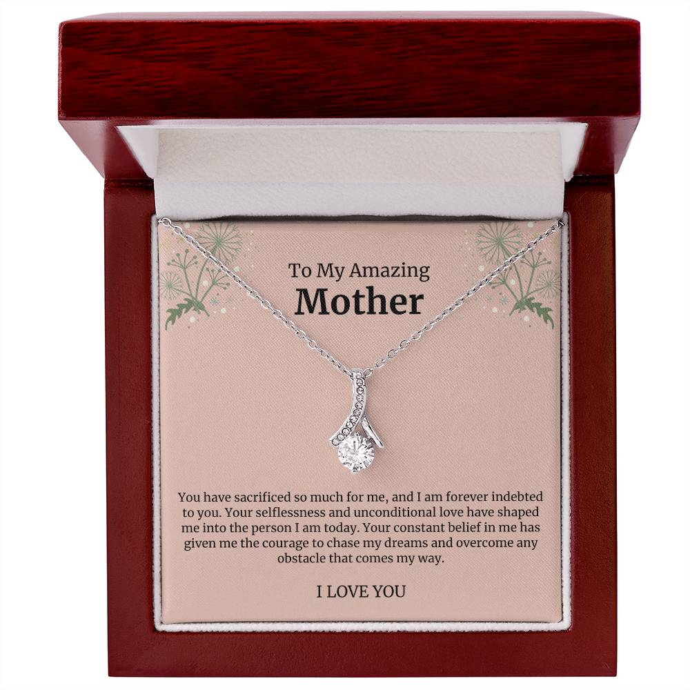 To My Amazing Mother Alluring Beauty Necklace