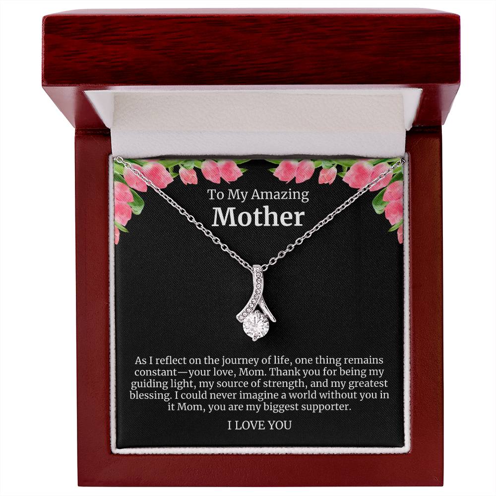 To My Amazing Mother Alluring Beauty Necklace