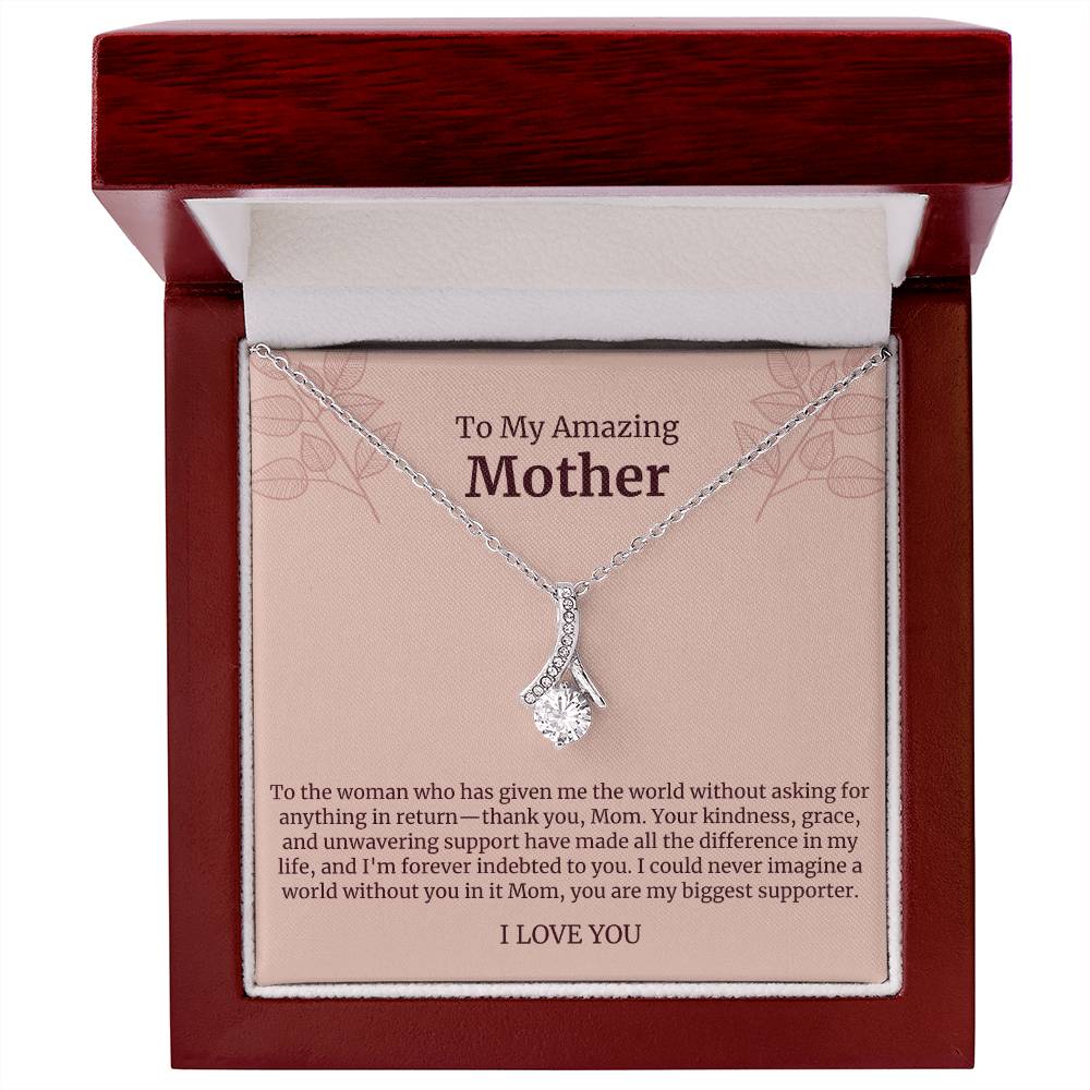 To My Amazing Mother Alluring Beauty Necklace