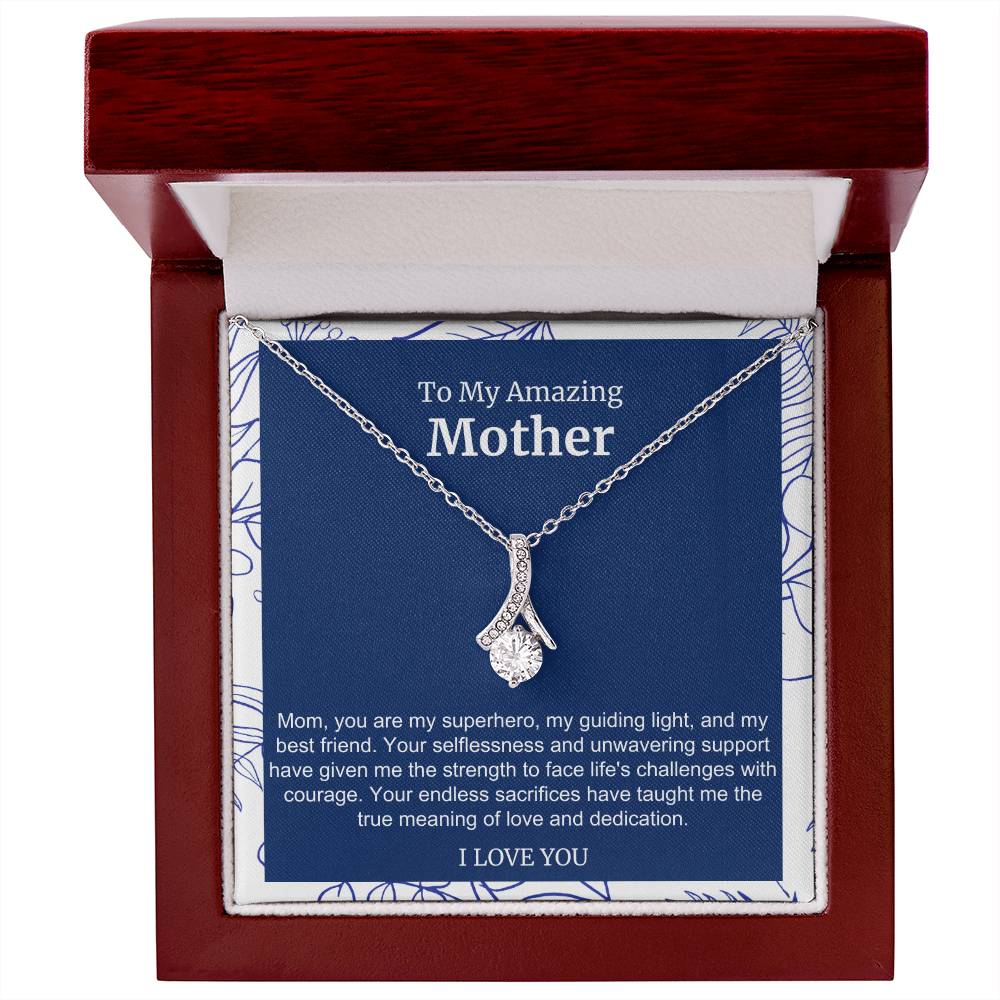 To My Amazing Mother Alluring Beauty Necklace