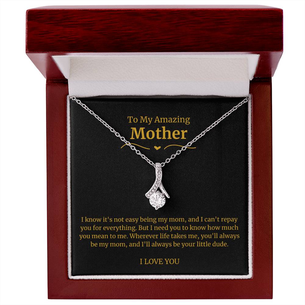 23 To My Amazing Mom Necklace-Wherever Life Takes Me You Will Always Be My Mom