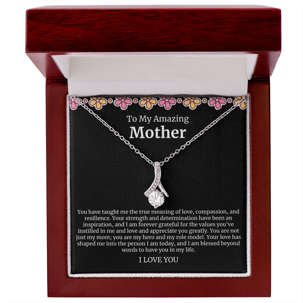 To My Amazing Mother Alluring Beauty Necklace