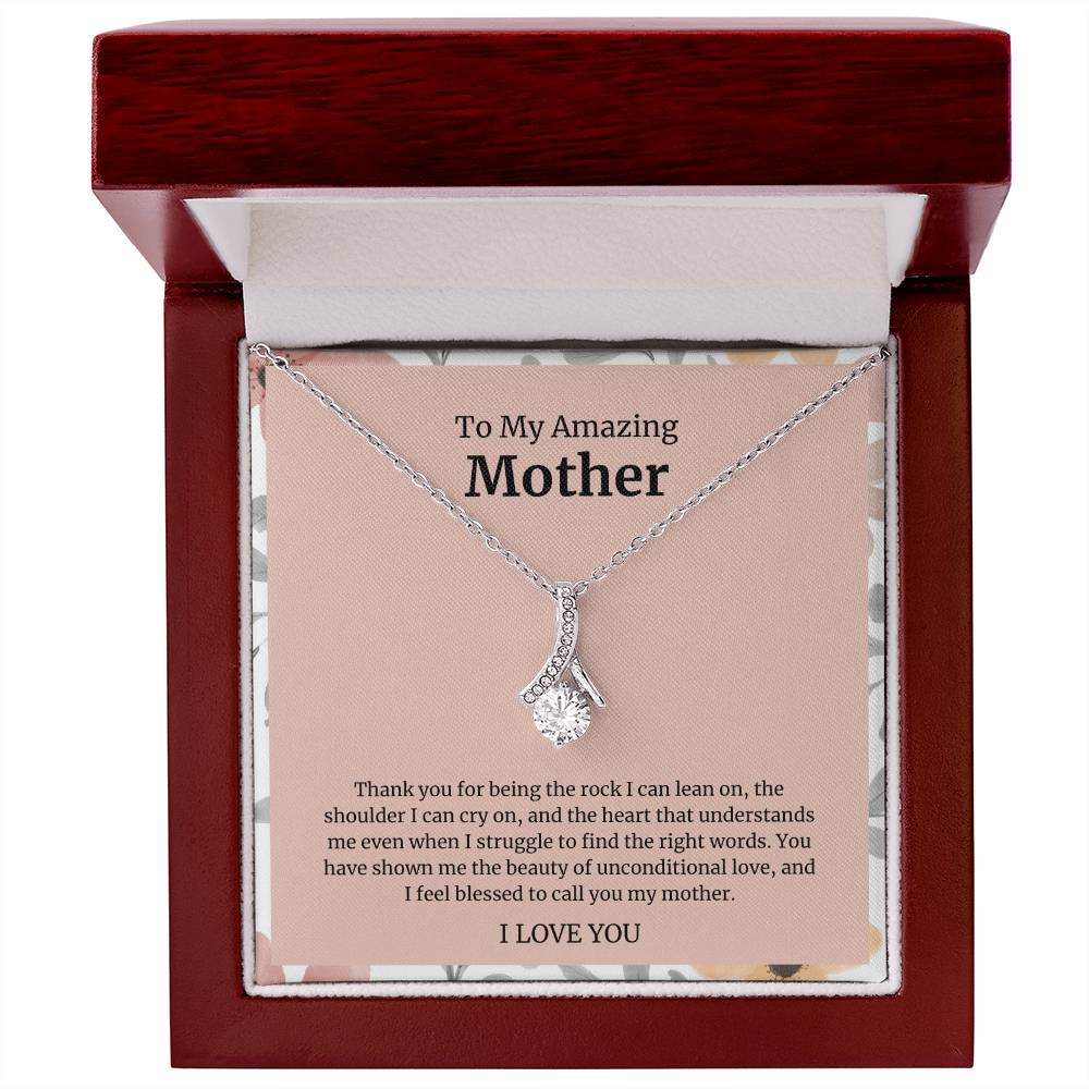 To My Amazing Mother Alluring Beauty Necklace