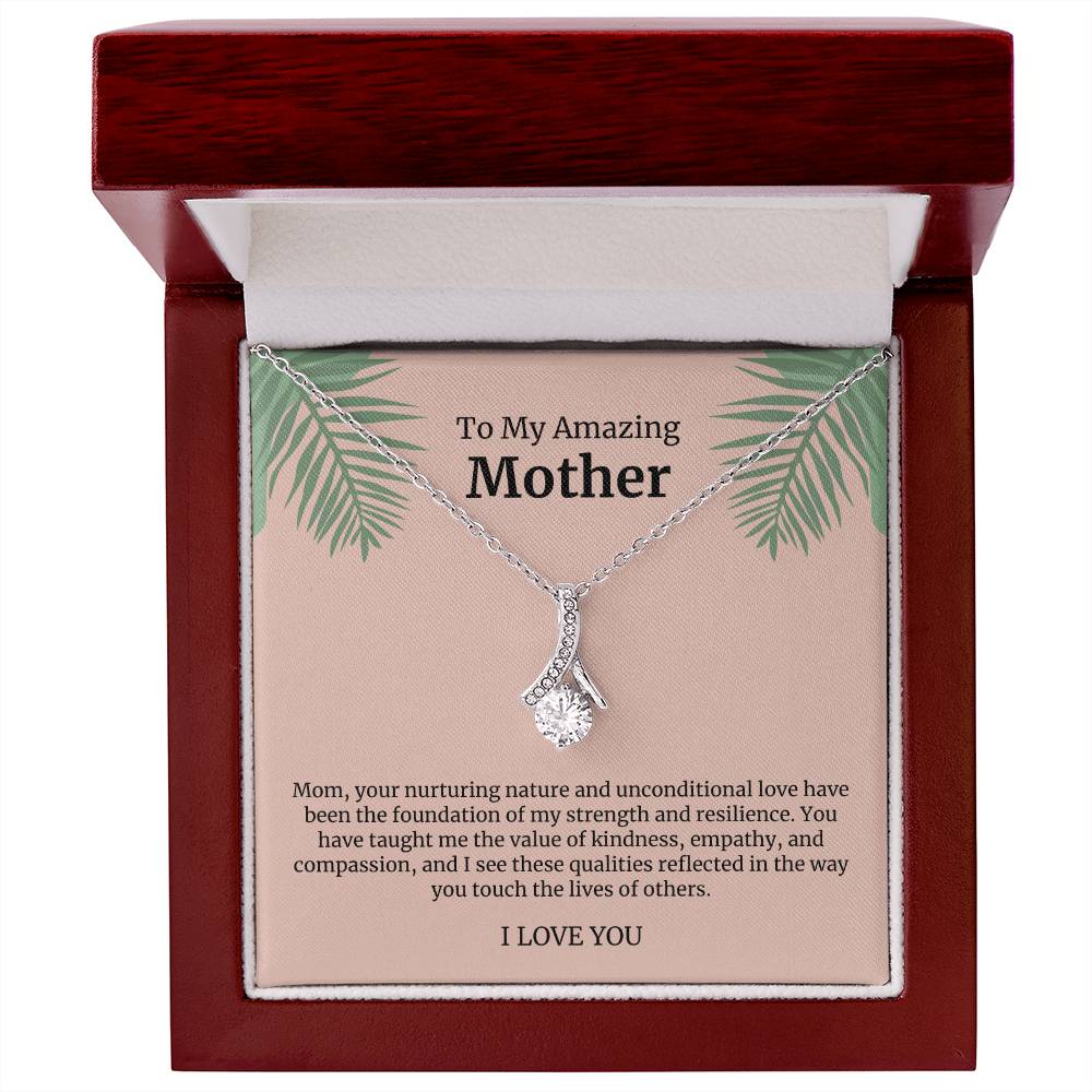 To My Amazing Mother Alluring Beauty Necklace