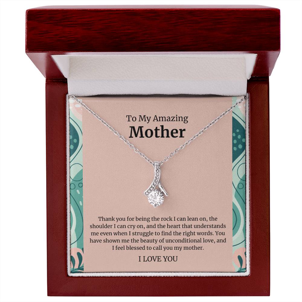 To My Amazing Mother Alluring Beauty Necklace