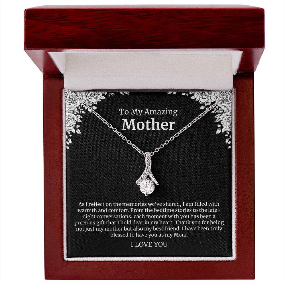 To My Amazing Mother Alluring Beauty Necklace