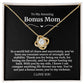 To My Amazing Bonus Mom Necklace