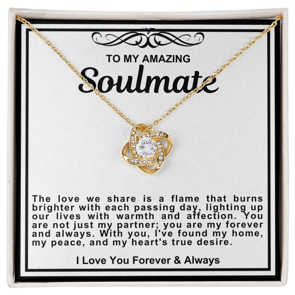 Soulmate Love Knot Necklace- The Love We Share Is A Flame That Burns Bright