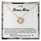 Bonus Mom Love Knot Necklace