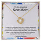 To An Amazing New Mom Love Knot Necklace