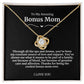 To My Amazing Bonus Mom Necklace