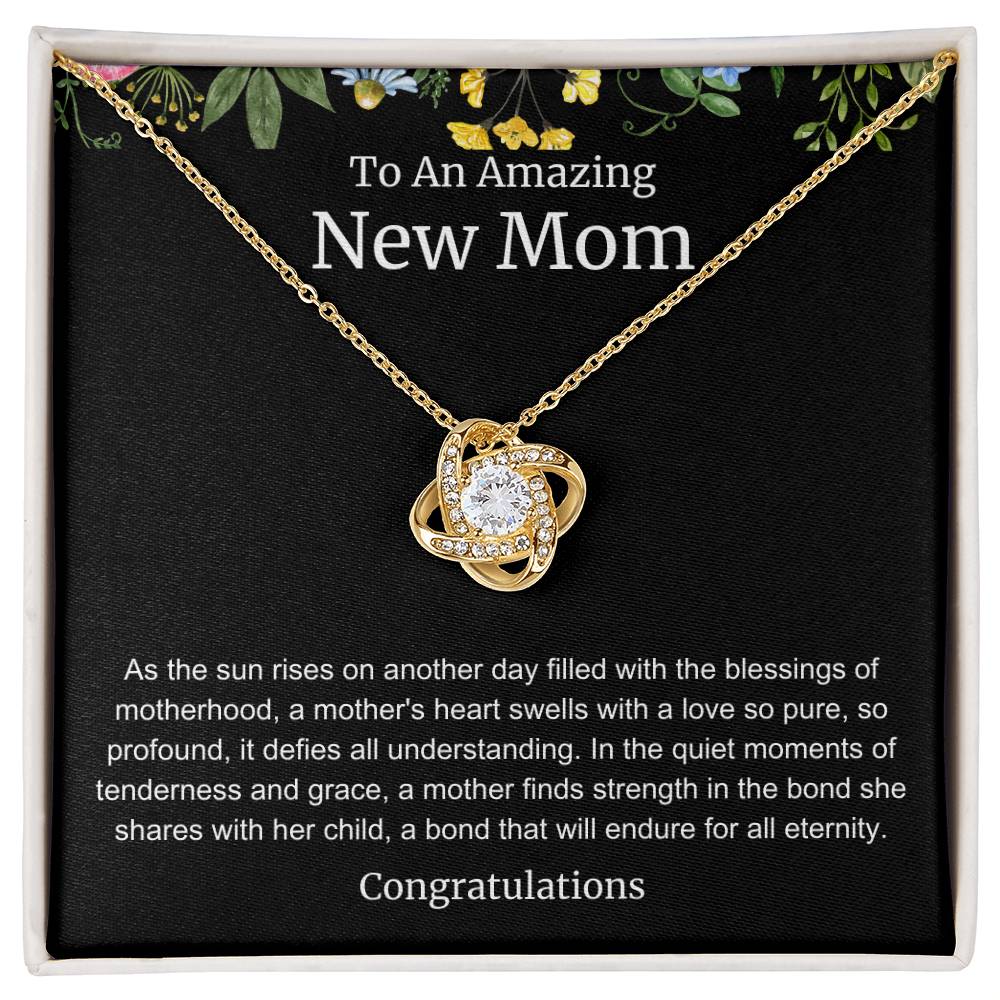 To An Amazing New Mom Love Knot Necklace