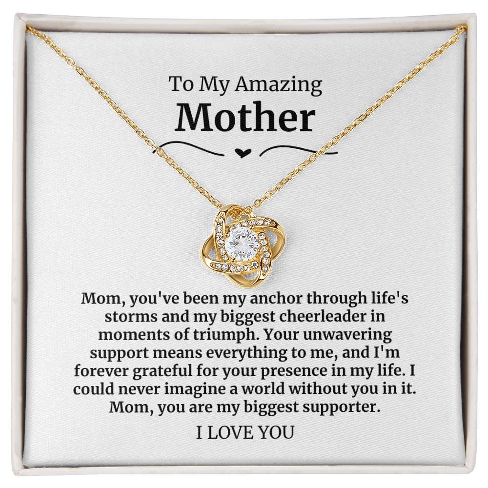 To My Amazing Mother Necklace- You've been my anchor through life's storms