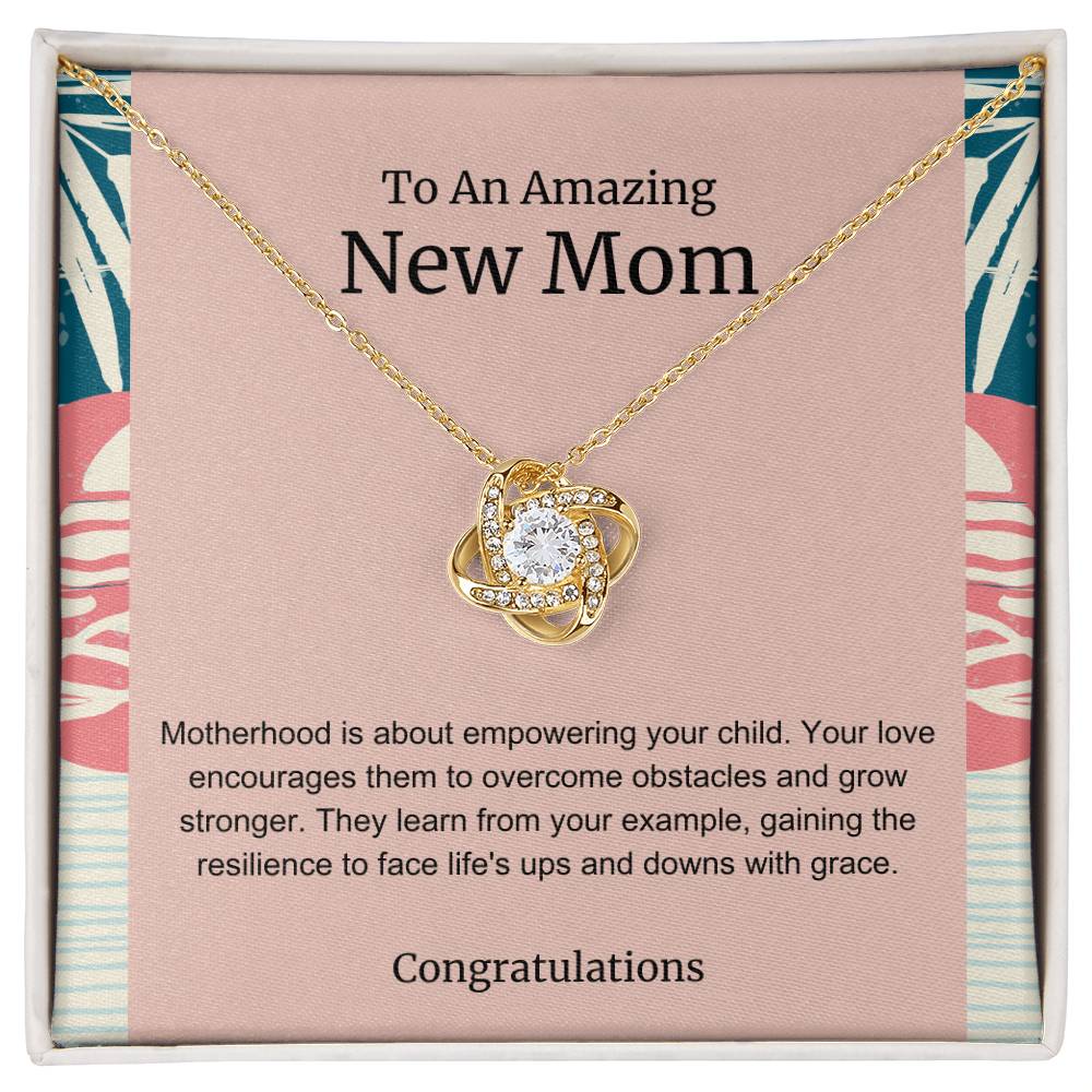 To An Amazing New Mom Love Knot Necklace