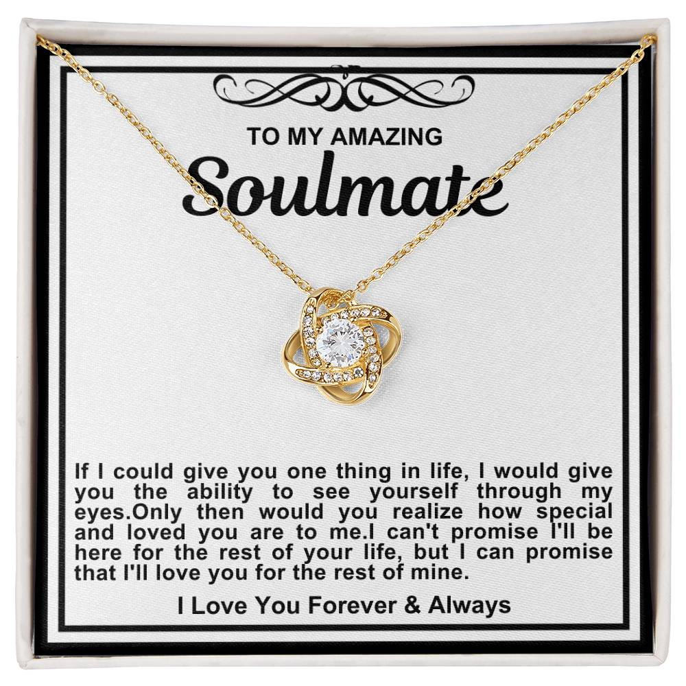 Soulmate Love Knot Necklace- If I Could Give You One Thing