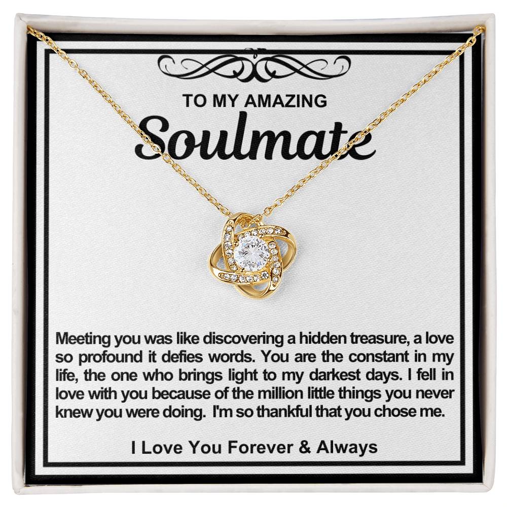 Soulmate Love Knot Necklace- Meeting You Was Like Discovering A Hidden Treasure