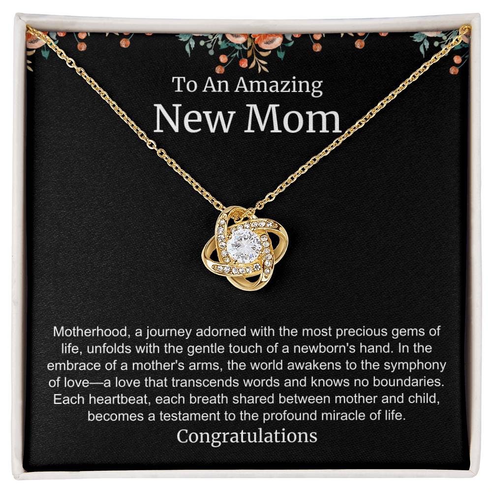 To An Amazing New Mom Love Knot Necklace