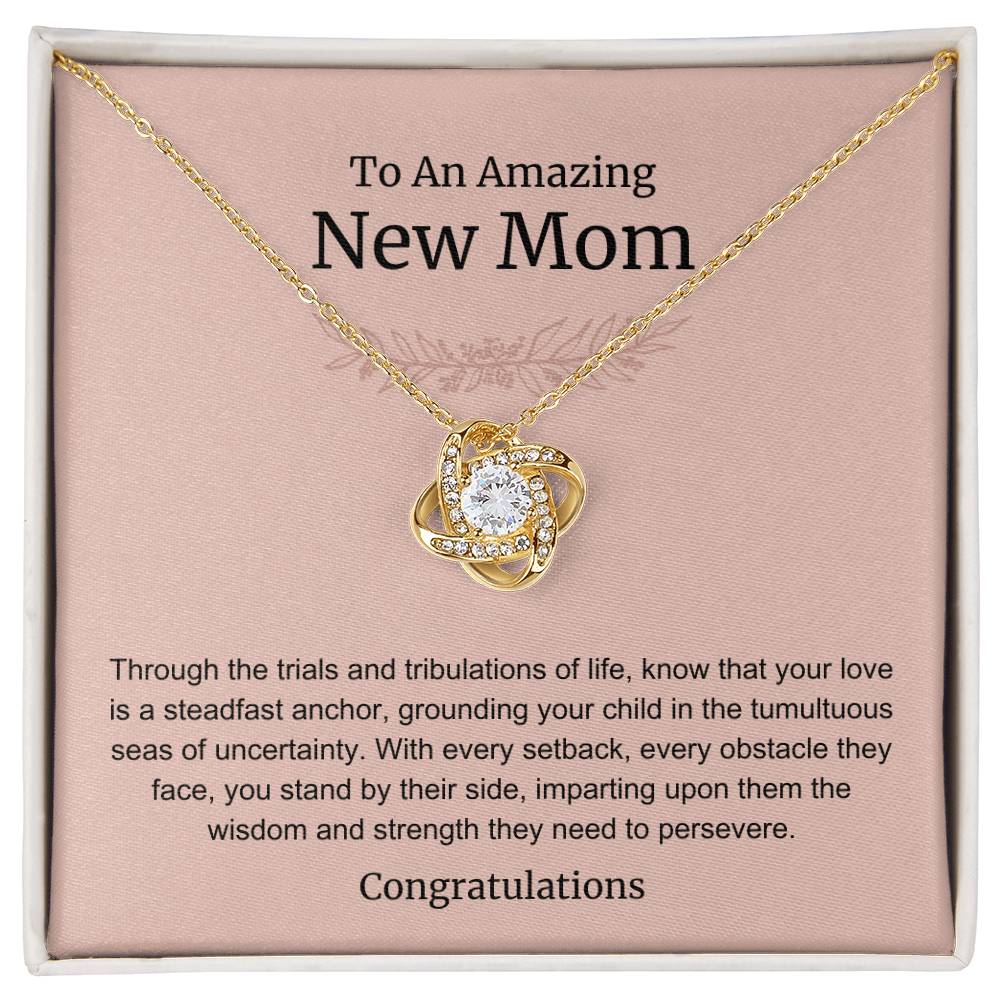 To An Amazing New Mom Love Knot Necklace