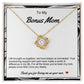 Bonus Mom Love Knot Necklace