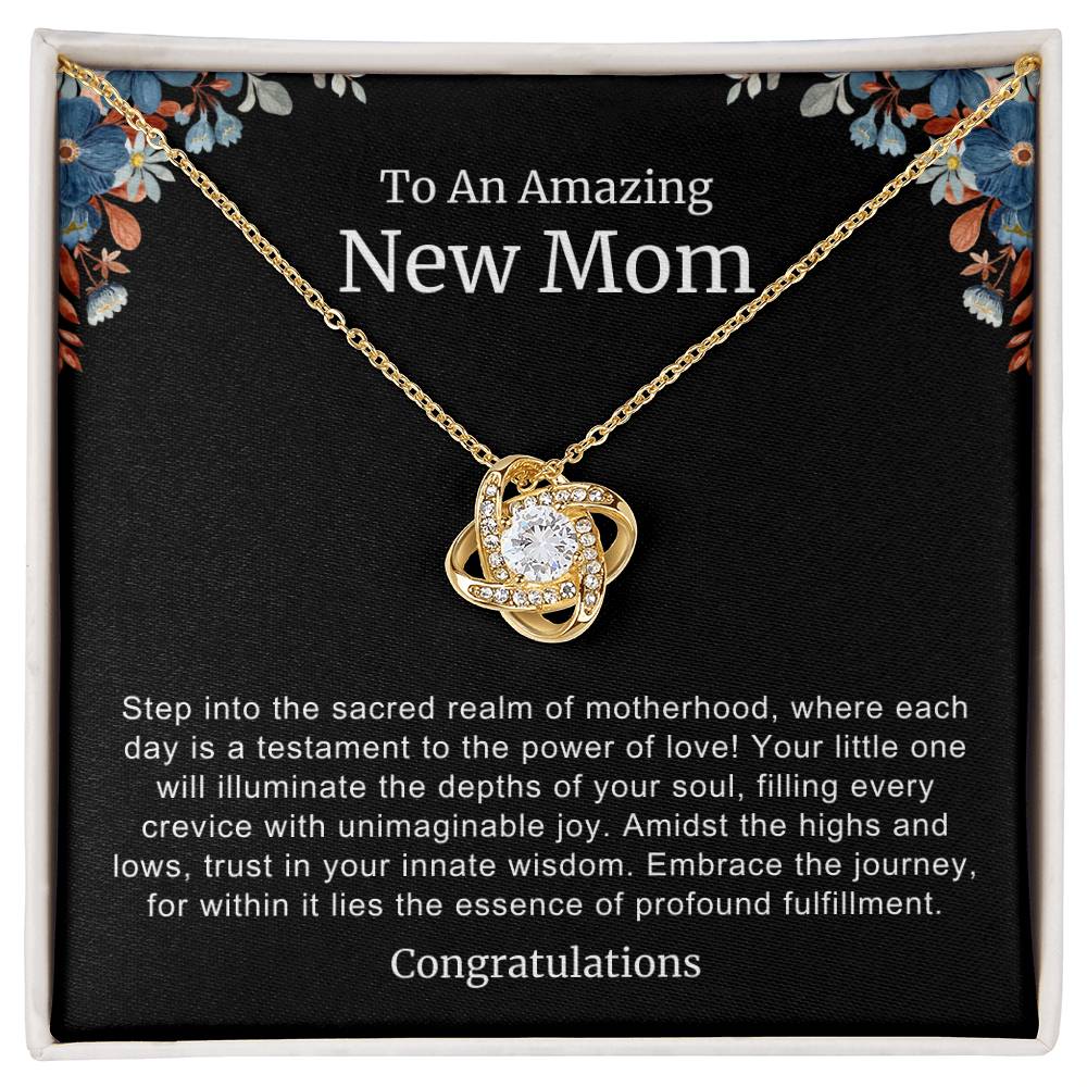 To An Amazing New Mom Love Knot Necklace