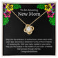 To An Amazing New Mom Love Knot Necklace