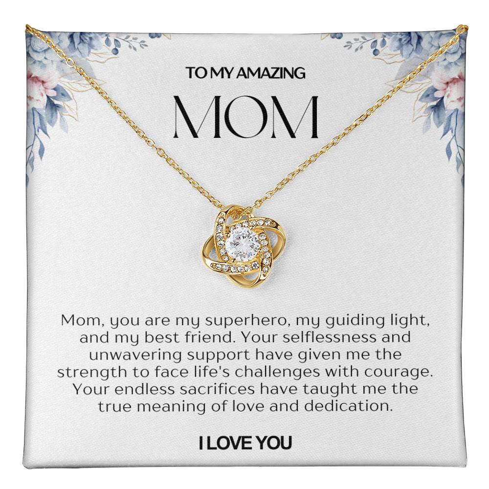 To My Amazing Mom Love Knot Necklace