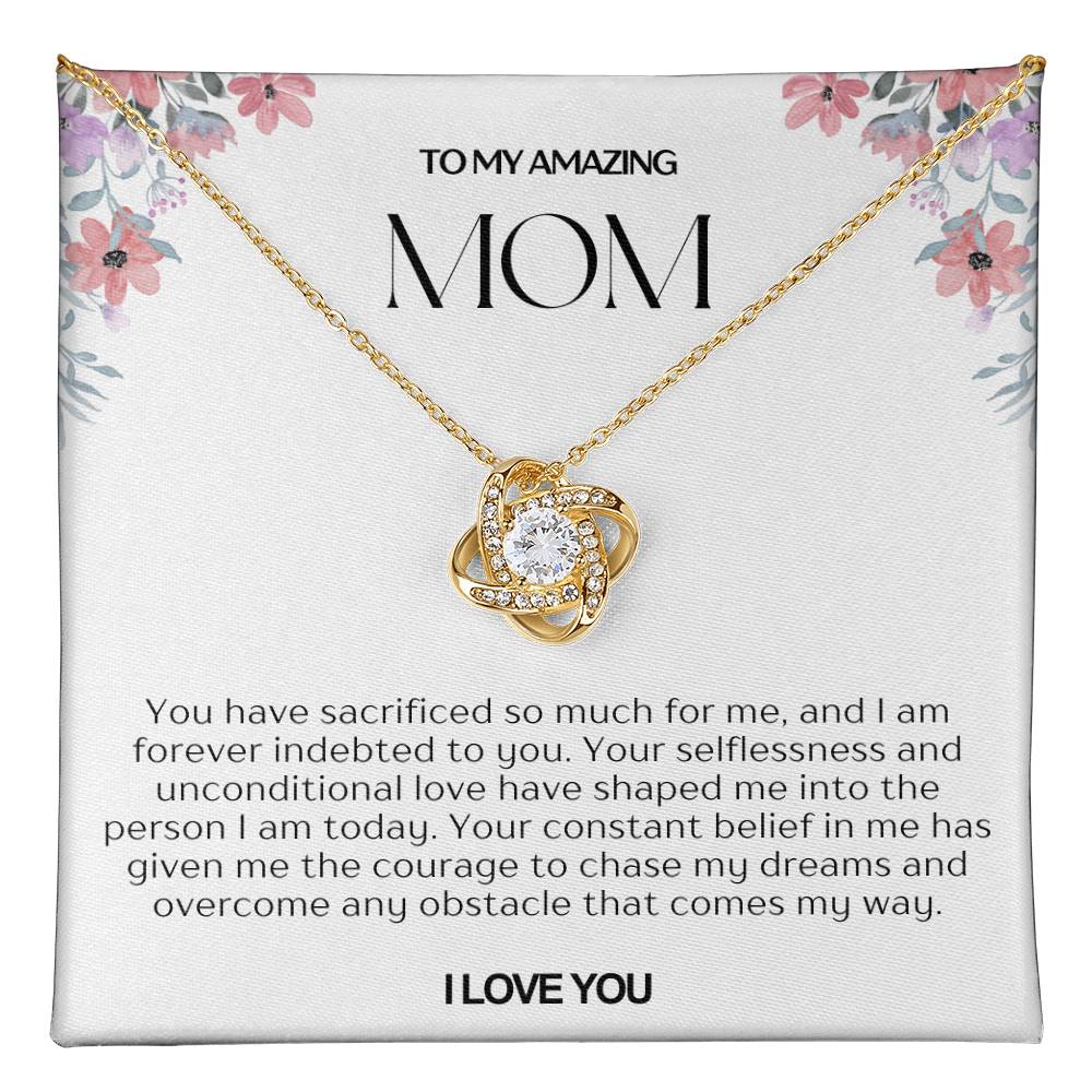 To My Amazing Mom Love Knot Necklace