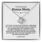 To My Amazing Bonus Mom Necklace