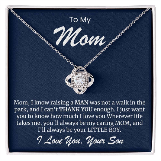 To My Mom Love Knot Necklace- Raising A Man