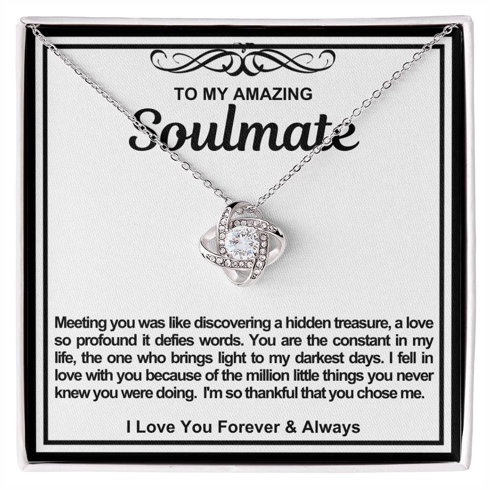 Soulmate Love Knot Necklace- Meeting You Was Like Discovering A Hidden Treasure