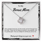 Bonus Mom Love Knot Necklace