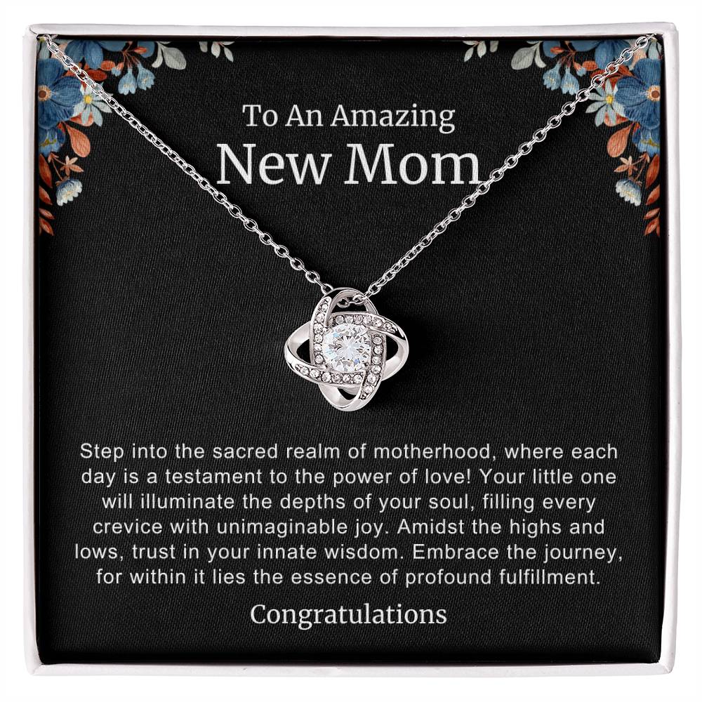 To An Amazing New Mom Love Knot Necklace