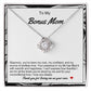Bonus Mom Love Knot Necklace