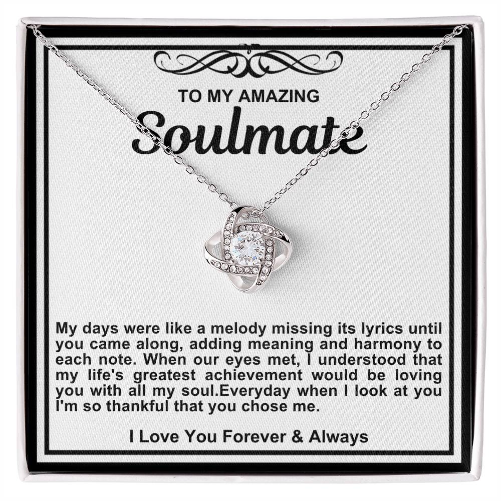 Soulmate Love Knot Necklace- My Days Were Like A Melody Missing Its Lyrics