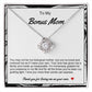 Bonus Mom Love Knot Necklace
