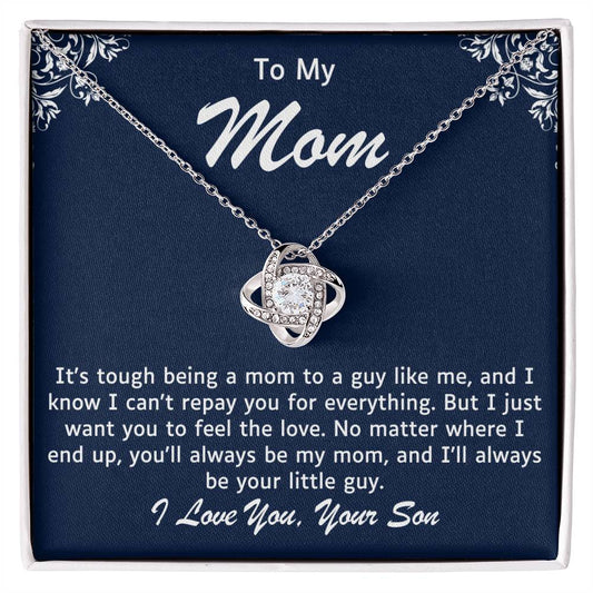 Mother Love Knot Necklace-You Will Always Be My Mom