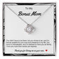 Bonus Mom Love Knot Necklace