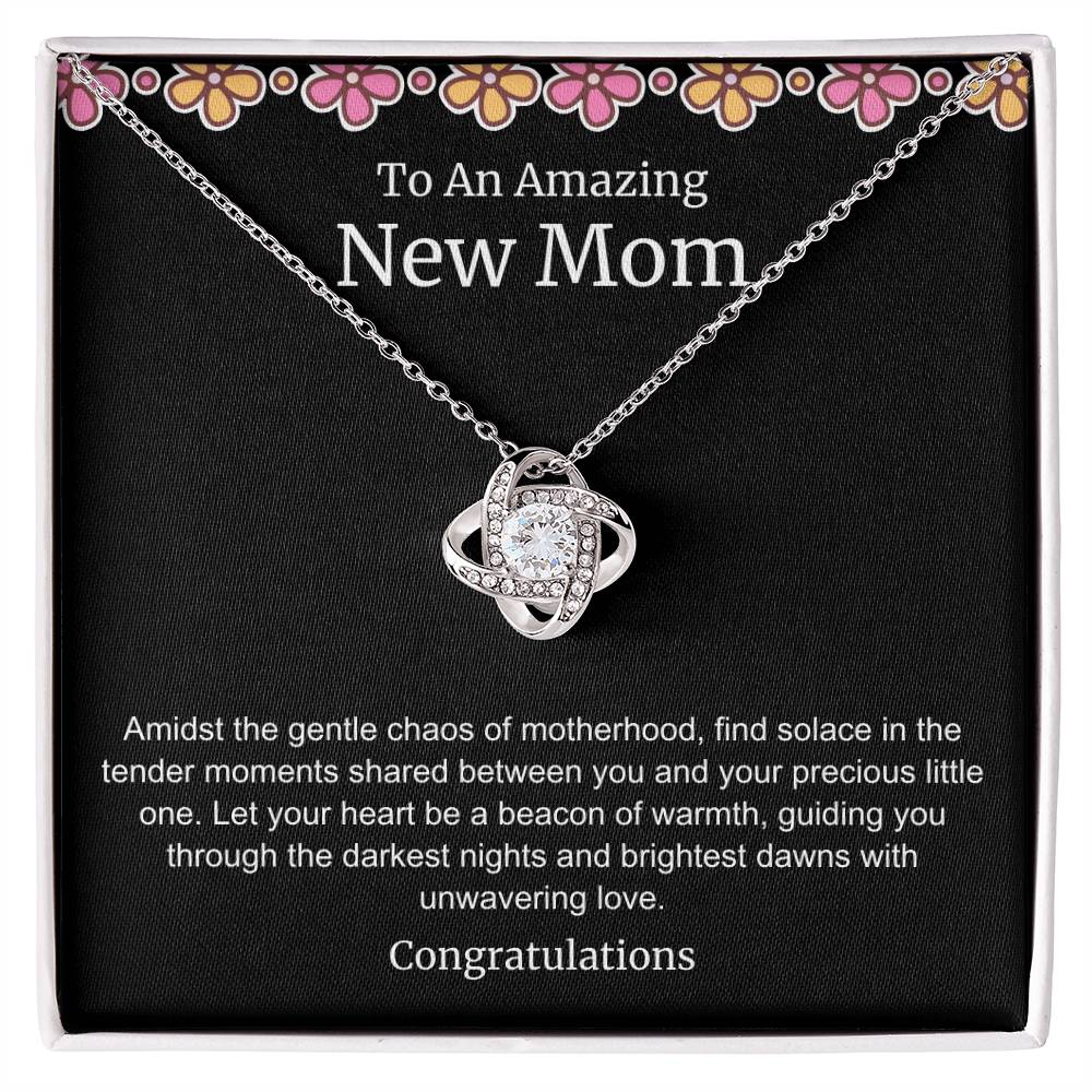 To An Amazing New Mom Love Knot Necklace